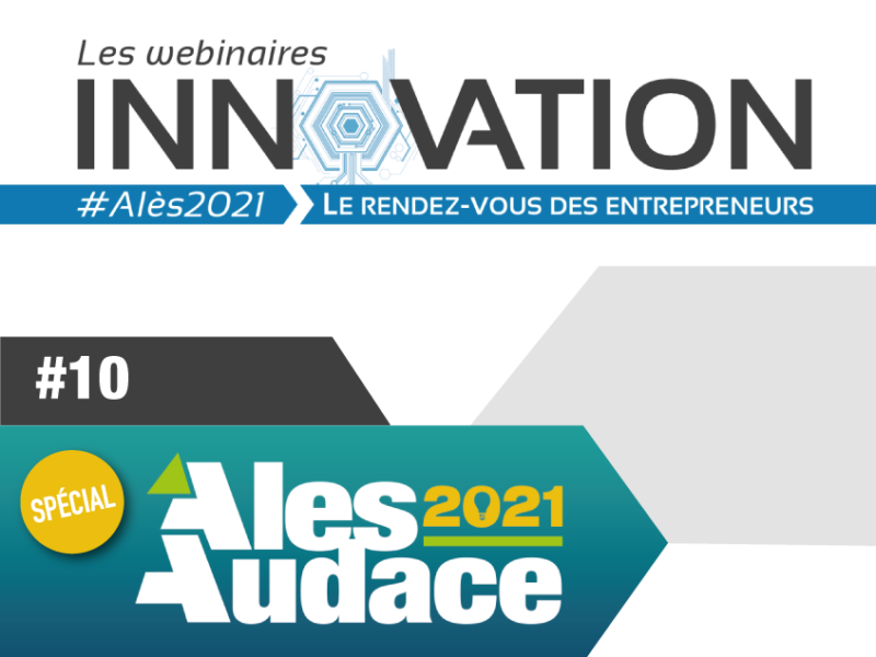 Webinaire Spécial Concours Alès Audace